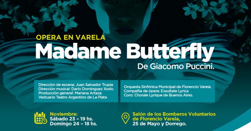 “Madame Butterfly” en Florencio Varela